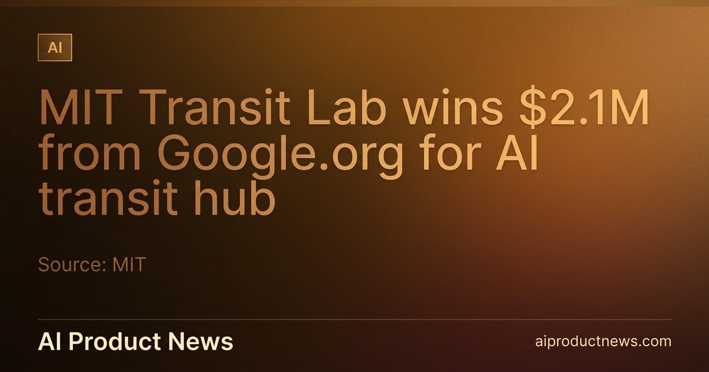 MIT Transit Lab Wins $2.1M From Google.org to Build an AI Hub for Public Transit